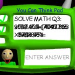 Baldi's Impossible Question meme