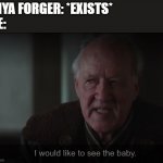 Must protecc Anya Forger | ANYA FORGER: *EXISTS*
ME: | image tagged in i would like to see the baby,anime,anya forger,spy x family,wholesome | made w/ Imgflip meme maker
