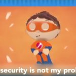 Protegent Your security is not my problem