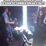 summer break be like | ALL KNOWLEGE I LEARNED FROM SCHOOL LEAVING MY BODY AS SOON AS SUMMER BREAK STARTS | image tagged in soul leaving,school meme,summer vacation | made w/ Imgflip meme maker