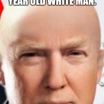 E | THE ROCK AS A 57 YEAR OLD WHITE MAN. | image tagged in hairless trump,fun,gaming,pc,funny memes,meme | made w/ Imgflip meme maker