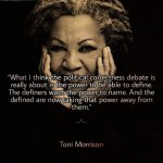 Toni Morrison quote political correctness meme