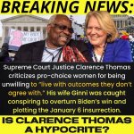 Clarence Thomas hypocrite