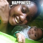 Happiness | HAPPINESS | image tagged in happiness | made w/ Imgflip meme maker