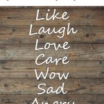 Wooden Boards | Sign on Mark Zuckerberg's Living Room Wall; Like
Laugh
Love
Care
Wow
Sad
Angry | image tagged in wooden boards,facebook,live laugh love | made w/ Imgflip meme maker