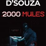 Dinesh D’Souza 2000 mules meme