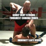 godly very strongest toughest corona virus vs immunity anti virus | GODLY VERY STRONG TOUGHEST CORONA VIRUS; IMMUNITY ANTI VIRUS | image tagged in beating up | made w/ Imgflip meme maker