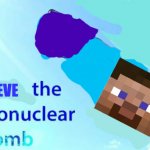 steve the thermonuclear bomb