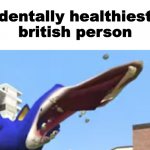 dentally healthiest british person