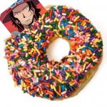 Yum yum | image tagged in donut | made w/ Imgflip meme maker