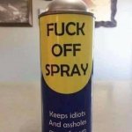 Fuck off spray template