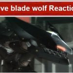 Live blade wolf reaction