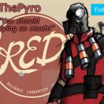 ThePyro’s red team temp meme