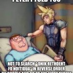 I Dare You To Do It, You Won't Regret It | PETER I TOLD YOU NOT TO SEARCH " DNIK RETHOEHT FO NOITIDUA" IN REVERSE ORDER ON GOOGLE AND GO TO THE FIRST RESULT | image tagged in i told you petter,google,worst mistake of my life,first result | made w/ Imgflip meme maker