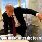 not the jab | The face you make after the fourth Whack | image tagged in scomo the arsonist | made w/ Imgflip meme maker