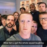 Zuckerberg got the whole squad laughing meme