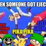 BLAST OFF DOWN THE MIRA HQ | WHEN SOMEONE GOT EJECTED; EJECT THEM ALL; LOOK AT THESE FLYING IMPOSTOR; PIKA PIKA | image tagged in team rocket blasting off,among us,bambi,pikachu | made w/ Imgflip meme maker