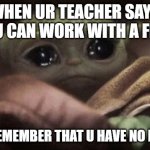 Crying Baby Yoda Meme Generator - Imgflip