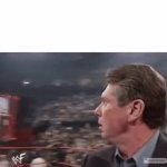 Vince McMahon turning around meme