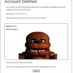 F*CK YOU ROBLOX | Account Deleted; 5/16/22 10:28 am; Adult Content is not allowed on Roblox! Nudity | image tagged in moderation system,fnaf,roblox | made w/ Imgflip meme maker
