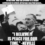 Neville Chamberlain peace for our time meme