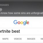 Basically everyone | Imgflip fortnite best | image tagged in so you know how some sins are unforgivable,imgflip,meanwhile on imgflip,relatable,funny,memes | made w/ Imgflip meme maker