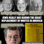 Jews behind Great Replacement in USA