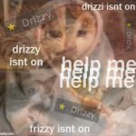 drizzy isn't on meme