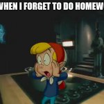 Homework is So Stressful | ME WHEN I FORGET TO DO HOMEWORK: | image tagged in panik crackle,rice krispies | made w/ Imgflip meme maker