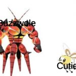 Buzzwole and Cutiefly | Buzzwole; Cutiefly | image tagged in buzzwole and cutiefly | made w/ Imgflip meme maker