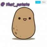 that_potato's announcement meme template