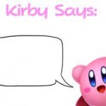 Kirby Says template