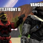 OG BF2 kills Vanguard | VANGUARD; OG BATTLEFRONT II | image tagged in always has been russian badger | made w/ Imgflip meme maker