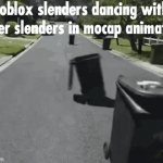 Roblox always has been nikitunc and slender Memes & GIFs - Imgflip