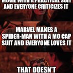 Wanda's fight against injustice volume 2 | DC MAKES A BLUE BEETLE MOVIE WITH A PRACTICAL SUIT AND EVERYONE CRITICIZES IT; MARVEL MAKES A SPIDER-MAN WITH A MO CAP SUIT AND EVERYONE LOVES IT; THAT DOESN'T SEEM FAIR | image tagged in wanda doesn't seem fair | made w/ Imgflip meme maker