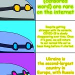 Interesting Facts #1 | There's no U.S. state that has Q in their name; Sly 5 is expected to come out by September 2022 for some people in the Sly Cooper community; To support Ukraine during the war, almost everything has been decorated with Ukrainian flags, including some random Imgflip announcement template by a random user I don't even know about yet; Red is the most common color on flags while pink is the rarest; P________s (censored word) are rare on the internet; Despite getting stronger with its variants, COVID-19 is slowly disappearing over time. Once it's gone, we will return to our normal life we've been living before it started. Ukraine is the second-largest country in Europe, with Russia being the largest country in the world; The world's oldest continually operating company is in Japan; The Republic of San Marino was approximately founded on September 3rd of 301 A.D. which makes it the oldest extant sovereign state and constitutional republic; Some of the facts on this list will blow your mind | image tagged in wandering husk ascending,interesting facts,japan,ukraine,list,san marino | made w/ Imgflip meme maker
