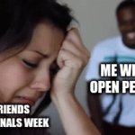 L bozo | ME WITH 2 OPEN PERIODS; MY FRIENDS DURING FINALS WEEK | image tagged in gifs,school | made w/ Imgflip video-to-gif maker
