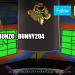 Bunzo_Bunny204 announcement template