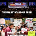 taking our guns v taking our children