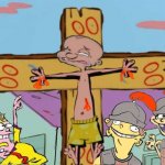 Ed edd and Eddy crucifixion