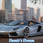 LAMBORGHINI MONEY MEME | Damir's Dream | image tagged in lamborghini money meme,damir's dream | made w/ Imgflip meme maker