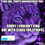 Tyger-ima_furrys announcement template