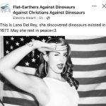 Lana del Ray discovered dinosaurs meme