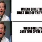 Yes | WHEN I GRILL THE FIRST TIME OF THE YEAR; WHEN I GRILL THE 20TH TIME OF THE YEAR; MEMES BY JAY | image tagged in this or that drake,grilling,food,happy meal | made w/ Imgflip meme maker