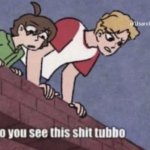 do you see this shit tubbo