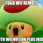 toad wii remote