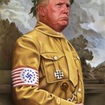 Trump Nazi dictator end democracy