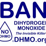 Ban Dihydrogen Monoxide DHMO