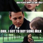 milk and dads a lovely thing