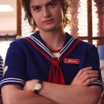 stevie thirsty | THIRST; TRAP | image tagged in steve harrington ahoy,thirsty,stranger things | made w/ Imgflip meme maker